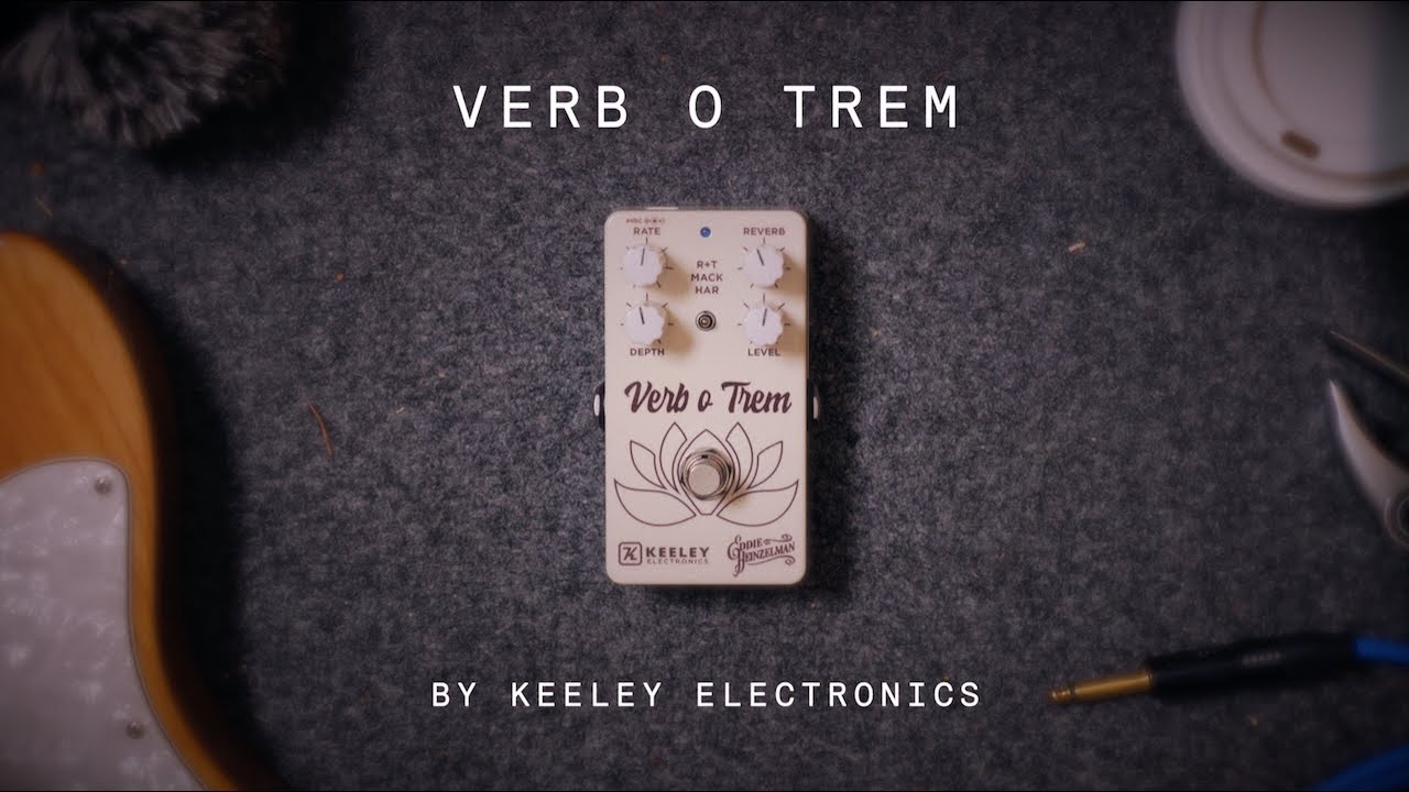 ギター Keeley EH Verb O Trem Workstation keeley-eh-verb-o-trem-