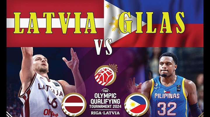 Latvia vs Gilas (4th Quarter) FIBA Olympic Qualifying Tournament 2024 July 4