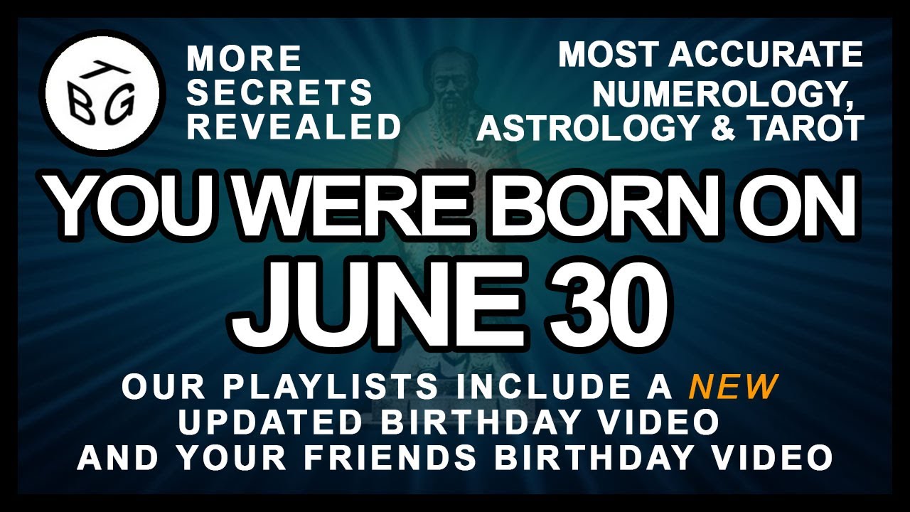 Born On June 30 Numerology And Astrology Analysis YouTube born-on-june-30-numerology-and-astrology-analysis-youtube