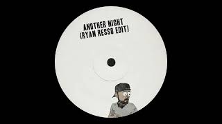 Another Night (Ryan Resso Edit) Resimi