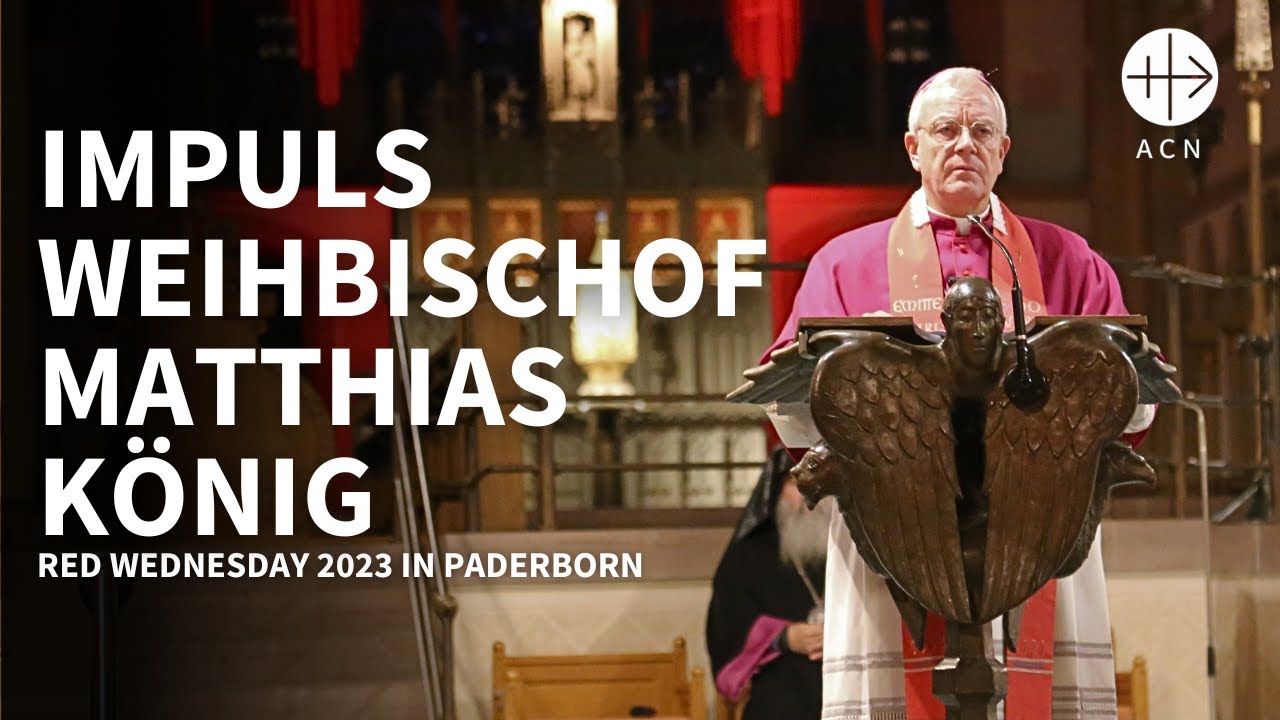 RED WEDNESDAY 2023 - Impuls Weihbischof Matthias König in Paderborn ...