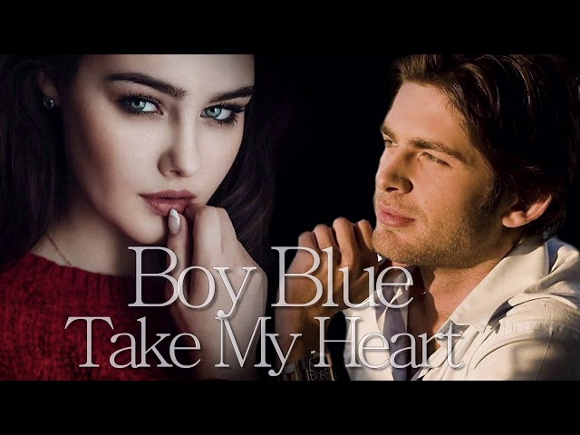 Boy Blue - Take My Heart