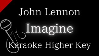 【Karaoke Instrumental】Imagine / John Lennon【Higher Key】