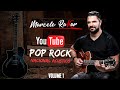 AS MELHORES DO POP ROCK NACIONAL - Marcelo Rakar - Volume 1 OFICIAL