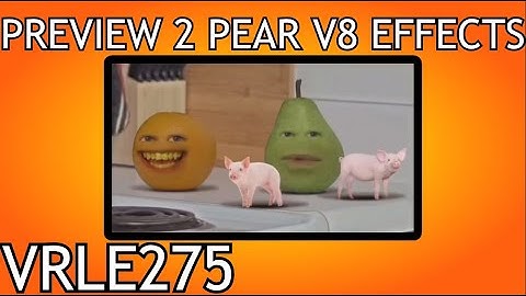 Preview 2 Pear V8 Effects [Preview 2 Effects]