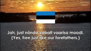 'Eestlane olen ja eestlaseks jään'  - Estonian Patriotic Song