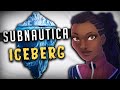 The horrifying subnautica iceberg explained