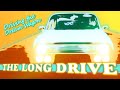 Driving the Dream Wagon | The Long Drive