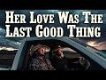 Morgan Wallen Ft CHRIS STAPLETON That One Love You Never Truly Recover From Deep Country Song 