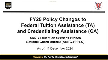 FY25 Federal Tuition Assistance and Credentialing Assistance Updates (19 Dec 2024)