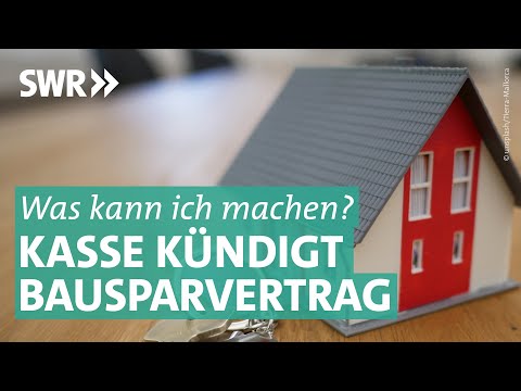 Ärger mit der Bausparkasse – Wie Kunden sich wehren können | Marktcheck SWR