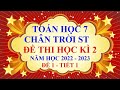 Video Đề thi học kì 2 - Năm học 2022 - 2023 - Đề 1 - Tiết 1