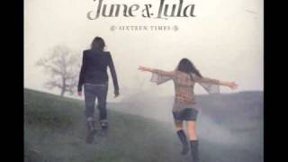 June & Lula - I'm Not Going chords