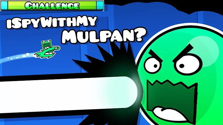 iSpyWithMyLittleMulpan? | "Mulpan Challenge #37" | Geometry dash 2.11