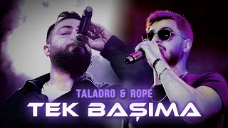 Tek başıma - Semicenk ft.Taladro & Rope (feat.Akbarov Beatz)