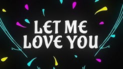DJ Snake ft. Justin Bieber - Let Me Love You [Lyric Video]  - Durasi: 3:27. 