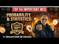 PROBABILITY AND STATISTICS II CLASS 10th TOP 50 MCQs II MATHEMATICS BY BHOOMI DIDI