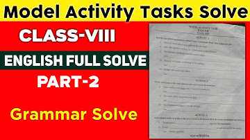Class 8 English Model Activity Task Part 2 Full Solve |  Model Activity Task | Class VII Model Task