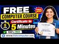 Free Computer Course 2026 | Instant Certificate in 5 Minutes | Online Course Free