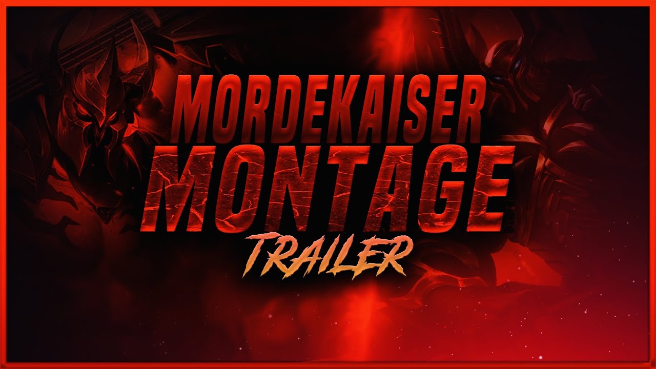 MORDEKAISER MONTAGE (TRAILER) | An EPIC MORDEKAISER EDIT for my NEXT MONTAGE | League of Legends