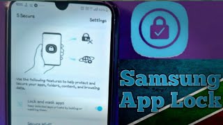 App lock for Samsung Galaxy M30s, M series and A series or all of Samsung Galaxy Smartphones