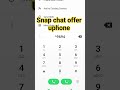 Snap Chat Uphone Offer Code Snapchat Phone Shorts Snap Chat Uphone Offer Code Snapchat Phone Shorts