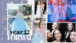 Year 12 Formal (but make it pandemic edition... what else could go wrong)