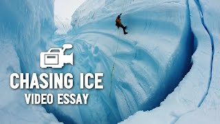 "Chasing Ice" (2012) | Film Analysis (Video Essay)
