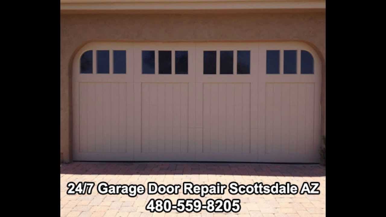 24/7 Garage Door Repair Scottsdale AZ 480 559 8205 YouTube