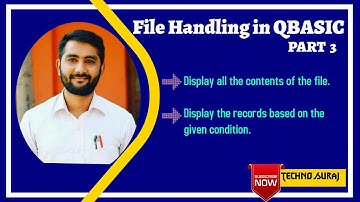 Class 10 | Computer Science | File handling in QBASIC | Part 3 | Programs to display