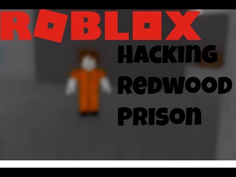 Hacking Redwood Prison In Roblox Youtube - roblox redwood prison hack giveitems youtube