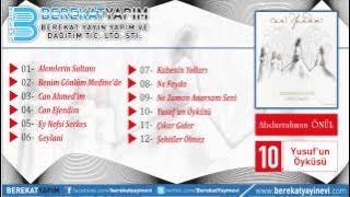 Abdurrahman Önül - Yusuf'un Öyküsü