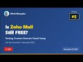 Zoho Mail Free Setup - Stream 5 - 21 November 2025