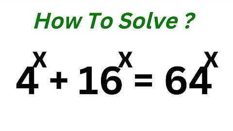 A Nice Math Olympiad Problem X=? | Beautiful Exponential Equation