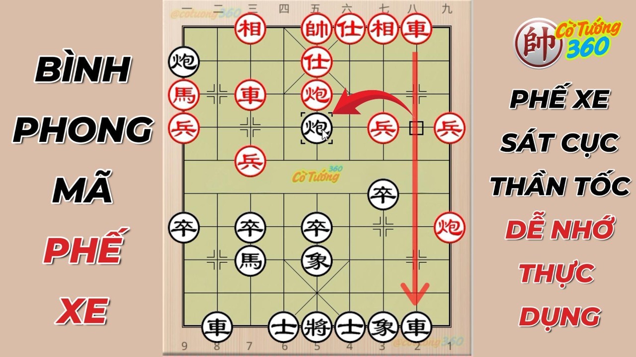 🎯Tiết lộ kỹ xảo phá cục Bình Phong Mã: Đơn giản, thực dụng, giúp kỳ lực thăng hoa thần tốc