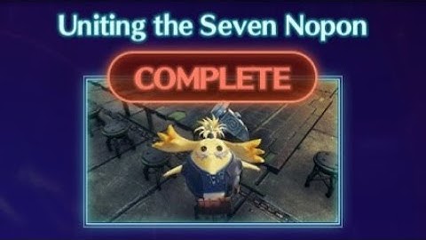 UNITING THE SEVEN NOPON QUEST GUIDE! UPGRADE WEAPONS WITH ORIGIN SHARDS IN XENOBLADE CHRONICLES 3