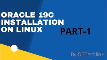Oracle19c Installation on linux Part-1 | oracle 19c | oracle Installation #dbtechlink