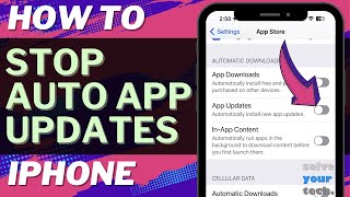 How to Turn Off Automatic App Updates on iPhone