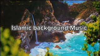 Islamic Background Music | No Copyright
