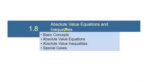 College Algebra 1.8 Absolute Value, Part 1