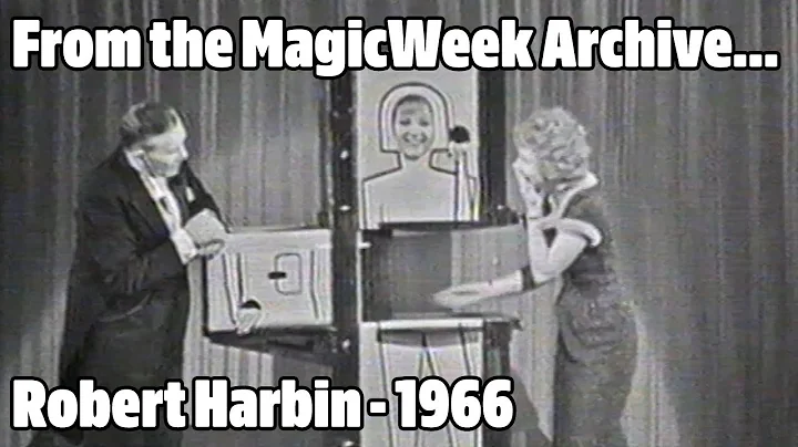 Robert Harbin - Magician - The Zig-Zag Lady illusi...
