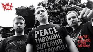 Bowelfuck - Peace Through