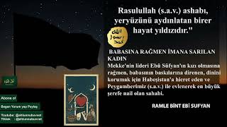 Download Lagu RAMLE BİNT EBİ SUFYAN: BABASINA RAĞMEN İMANA SARILAN KADIN Download Lagu RAMLE BİNT EBİ SUFYAN: BABASINA RAĞMEN İMANA SARILAN KADIN