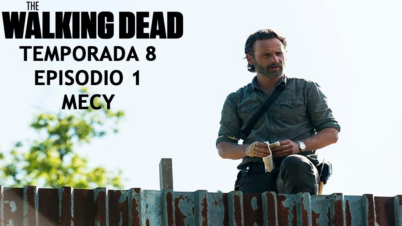 THE WALKING DEAD TEMPORADA 8 EPISODIO 1 MERCY analise - YouTube