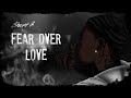 Sheff G - Fear Over Love (Visualizer)