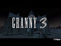 Granny 3 OST Main Menu 1 Hour