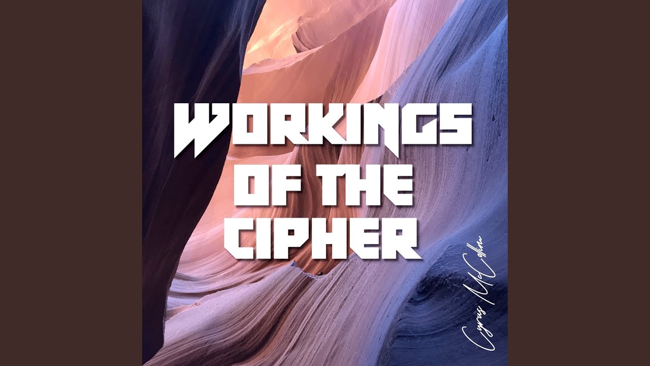 Workings of the Cipher