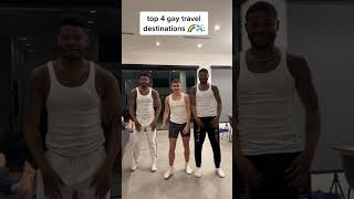 Top 4 gay travel destinations ✈️🌍🌈