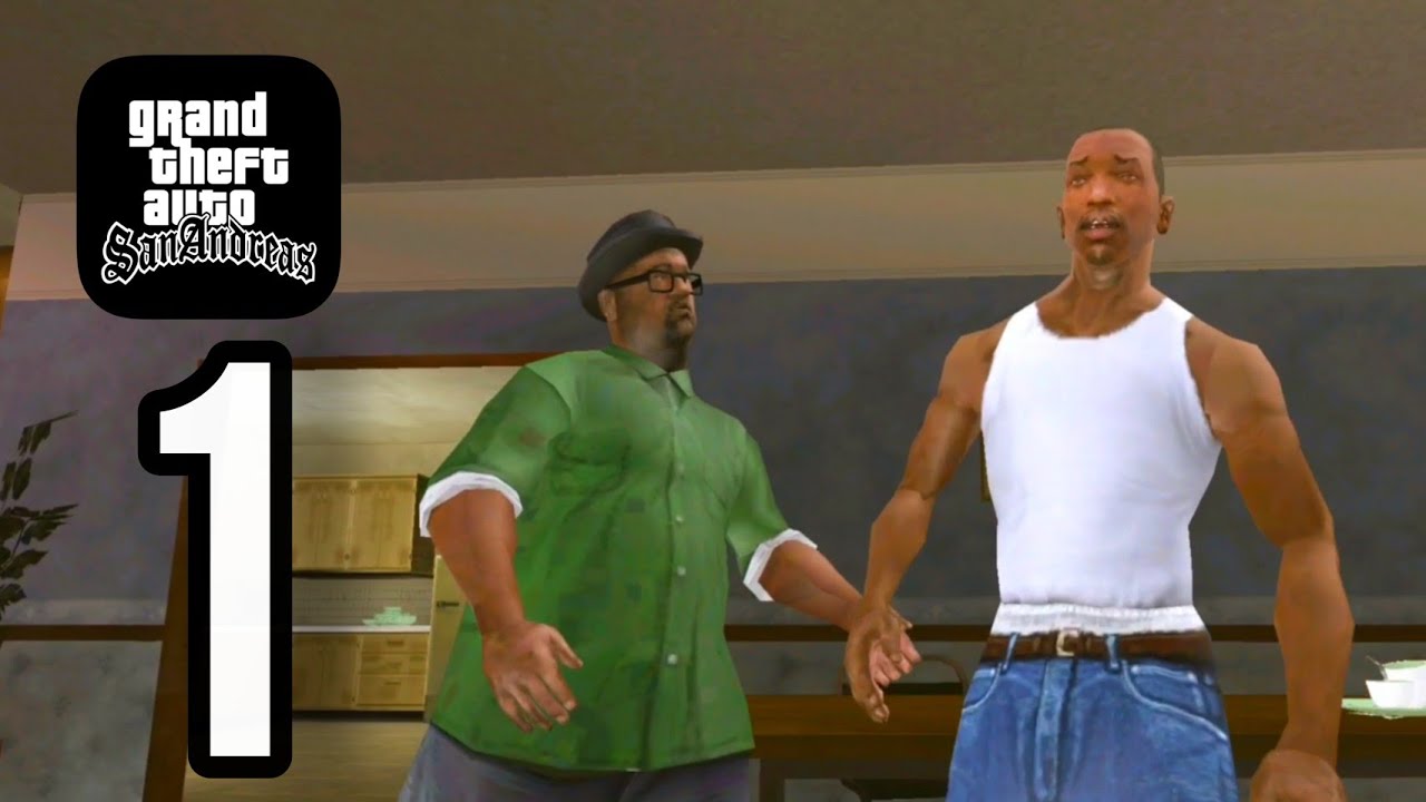 Grand Theft Auto: San Andreas - Gameplay Walkthrough Part 1 (iOS ...