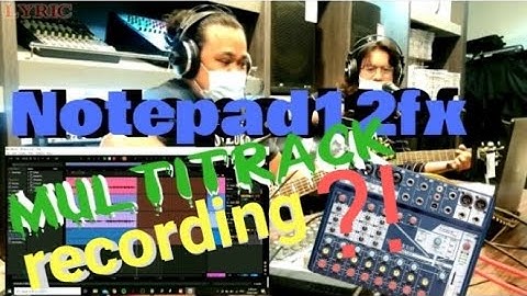 Notepad12fx by Soundcraft Multitrack Recording demo from LSS